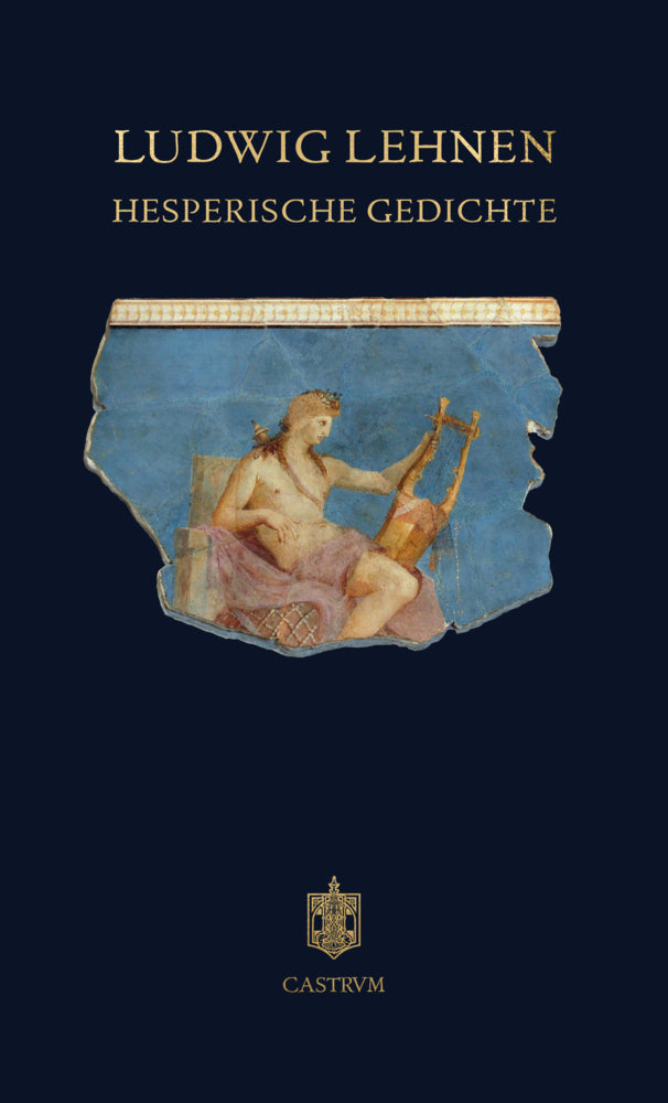 Hesperische Gedichte (Ludwig Lehnen)