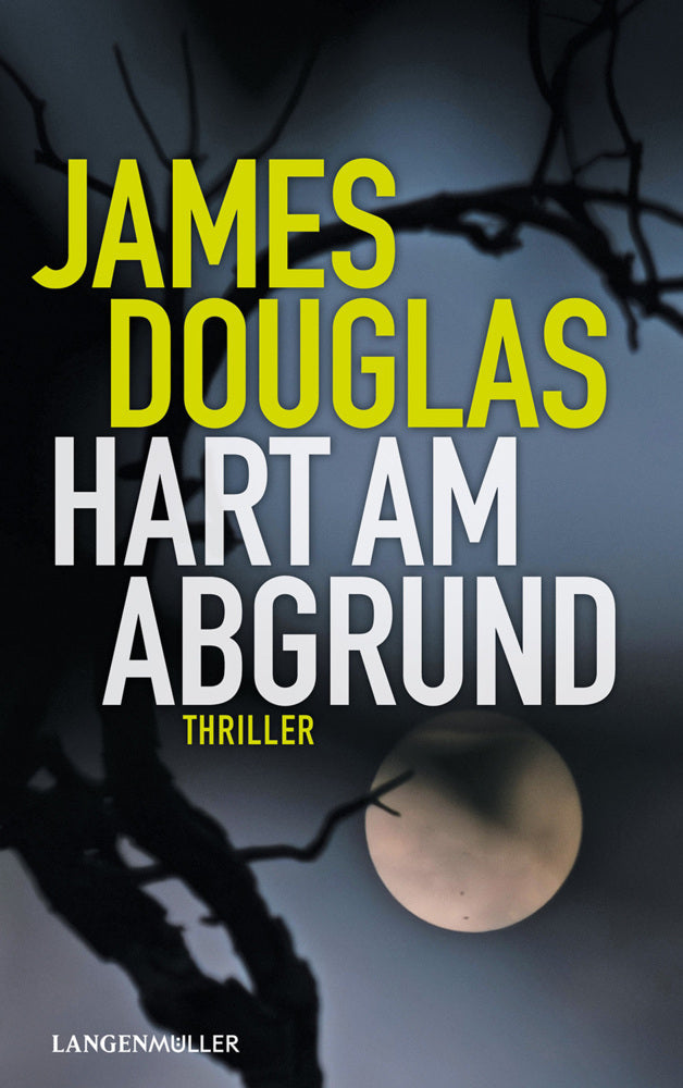 Hart am Abgrund (James Douglas)