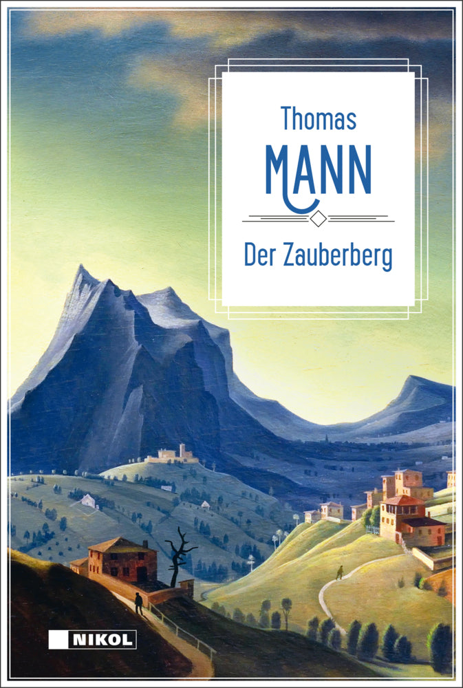 Thomas Mann: Der Zauberberg (Thomas Mann)