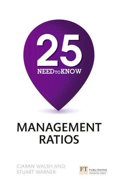 25 Need-To-Know Management Ratios (Stuart Warner)