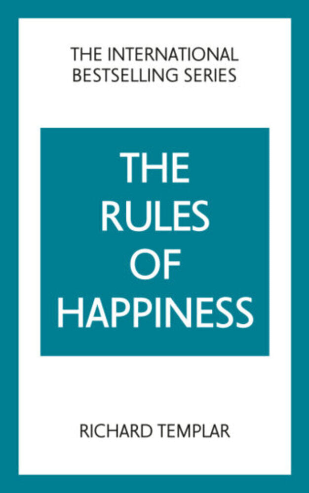 The Rules of Happiness (Richard Templar)