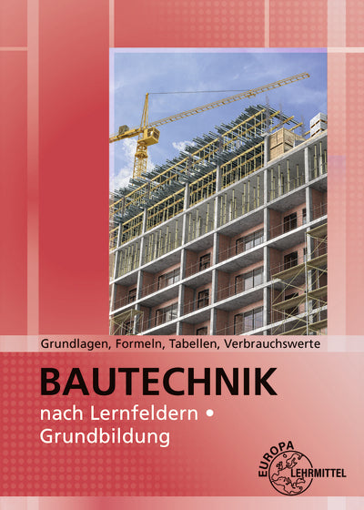 Grundlagen, Formeln, Tabellen, Verbrauchswerte (Martin Traub)