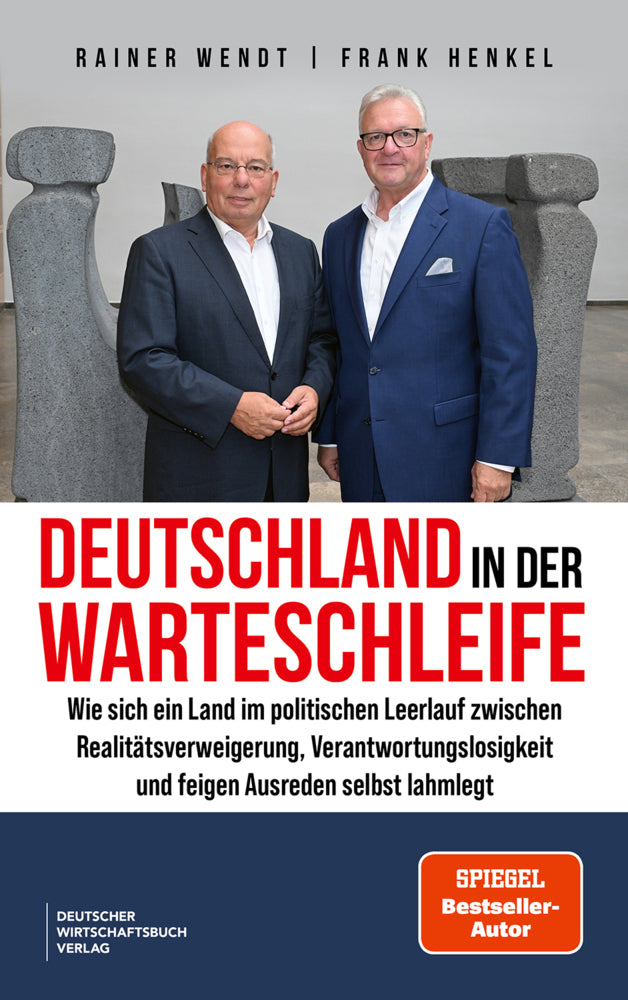 Deutschland in der Warteschleife (Rainer Wendt)