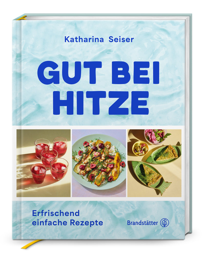 Gut bei Hitze (Katharina Seiser)