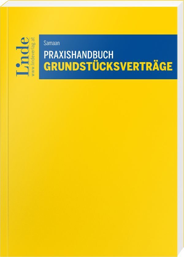 Praxishandbuch Grundstücksverträge (Johannes Samaan)