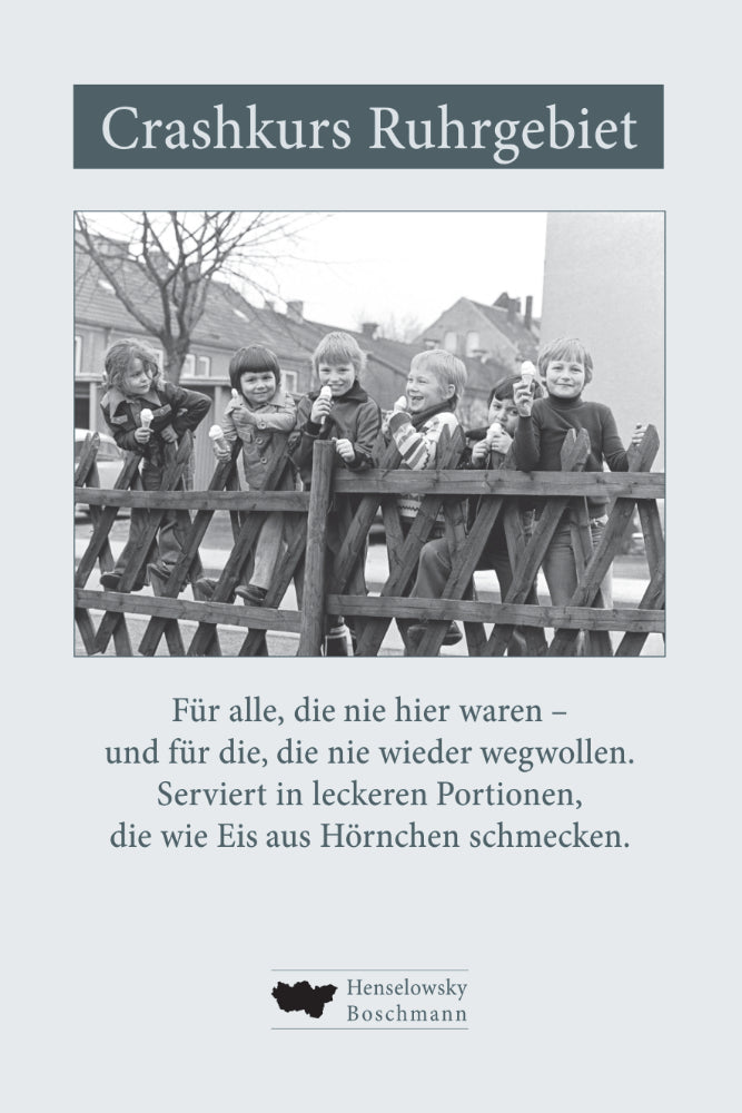 Crashkurs Ruhrgebiet (Lothar Gräfingholt)