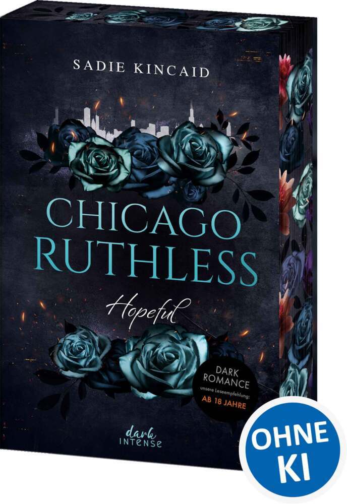 Chicago Ruthless (Band 3) - Hopeful (Sadie Kincaid)