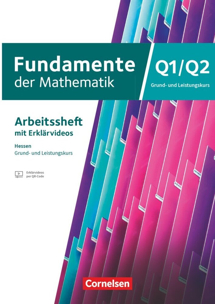 Fundamente der Mathematik - Hessen ab 2025 - 12. Schuljahr/Q1-Q2: Grund- und Leistungskurs