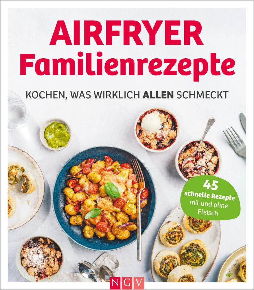Airfryer Familienrezepte (Maja Nett)