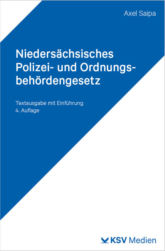 Niedersächsisches Polizei- und Ordnungsbehördengesetz (NPOG) (Axel Saipa)