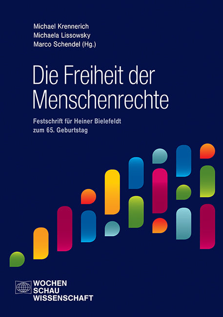 Die Freiheit der Menschenrechte (Michael Krennerich)