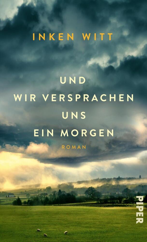 Und wir versprachen uns ein Morgen (Inken Witt)