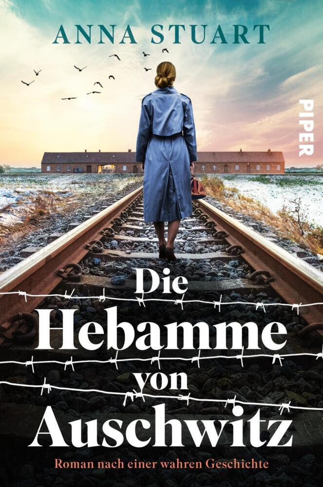 Die Hebamme von Auschwitz (Anna Stuart)