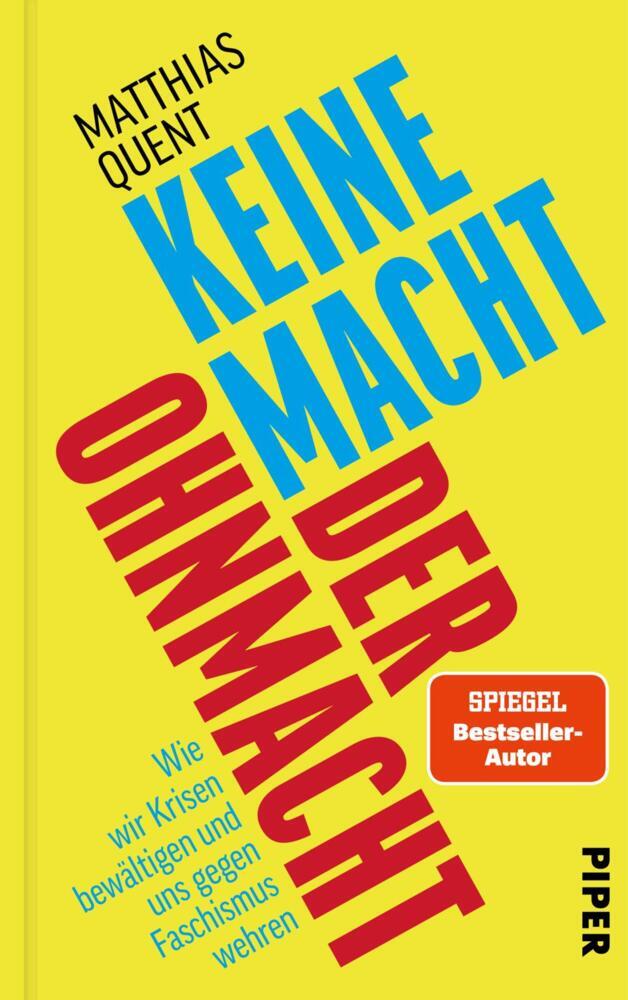 Keine Macht der Ohnmacht (Matthias Quent)