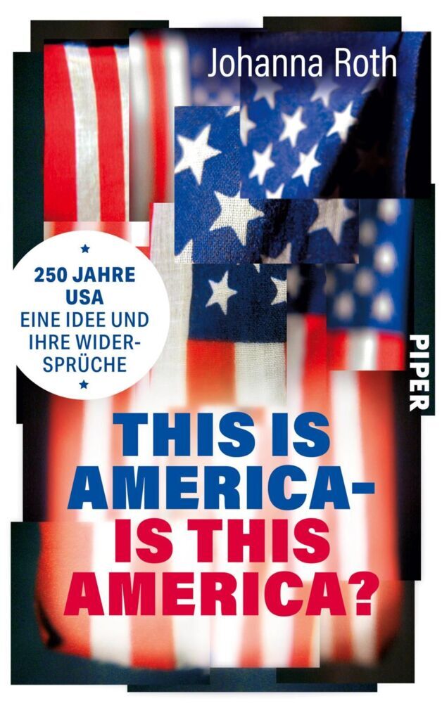 This is America - is this America? (Johanna Roth)