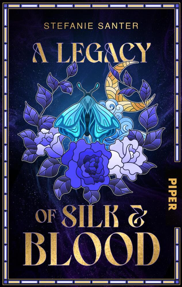 A Legacy of Silk and Blood (Stefanie Santer)