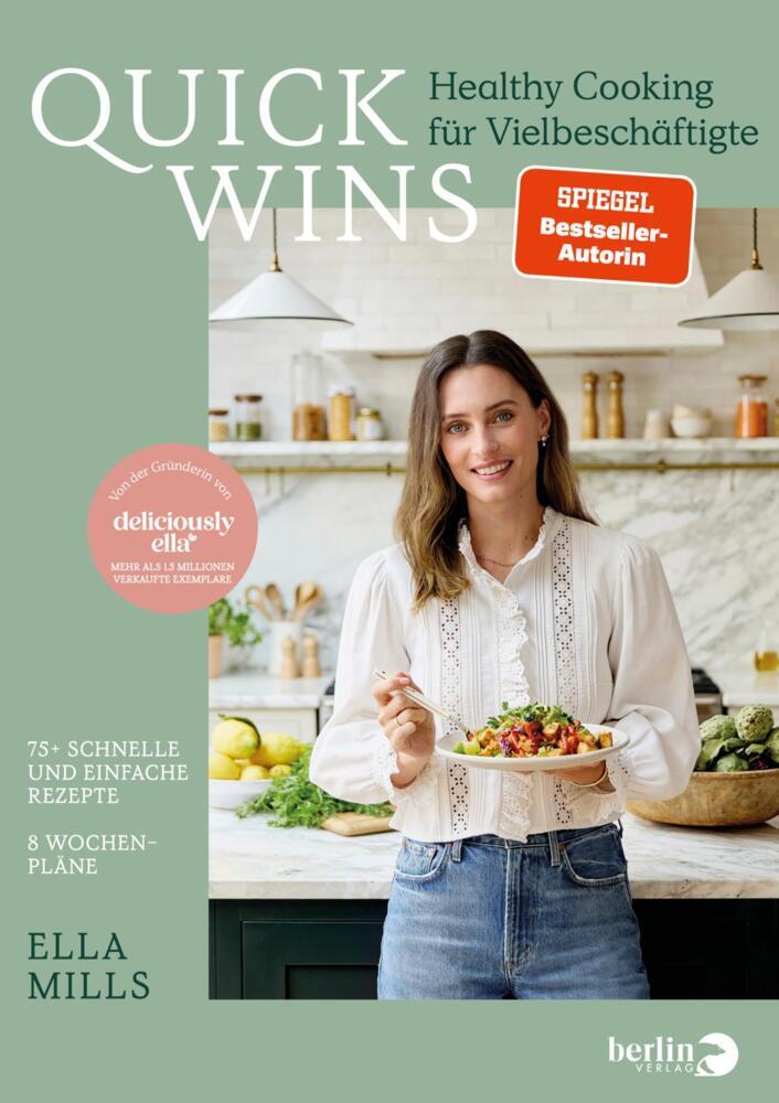 Deliciously Ella - QUICK WINS (Ella Mills (Woodward))