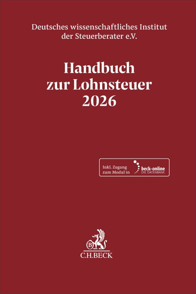 Handbuch zur Lohnsteuer 2026. LSt 2026 (Deutsches Wissenschaftliches Institut Der Steuerberater E.V.)