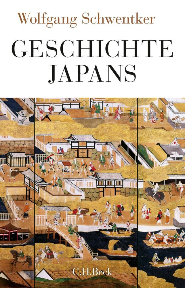 Geschichte Japans (Wolfgang Schwentker)