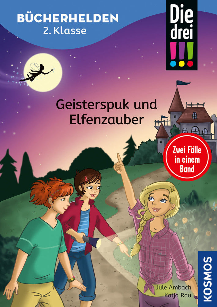 Die drei !!!, Bücherhelden 2. Klasse, Doppelband, Geisterspuk und Elfenzauber (Jule Ambach)