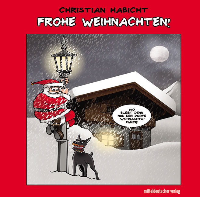 Frohe Weihnachten! (Christian Habicht)