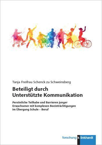 Beteiligt durch Unterstützte Kommunikation (Tanja Freifrau Schenck Zu Schweinsberg)