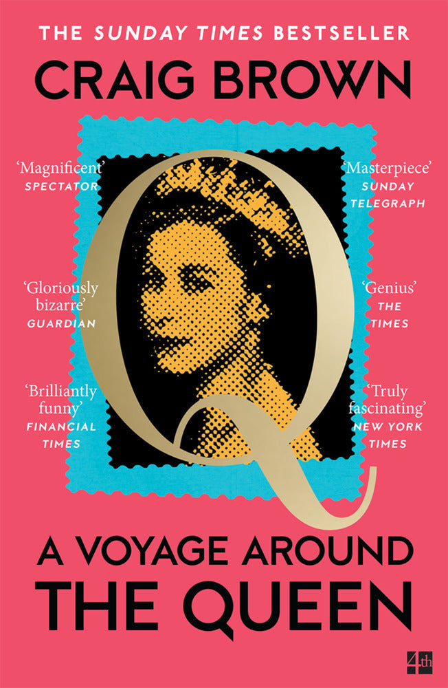 A Voyage Around the Queen (Craig Brown)