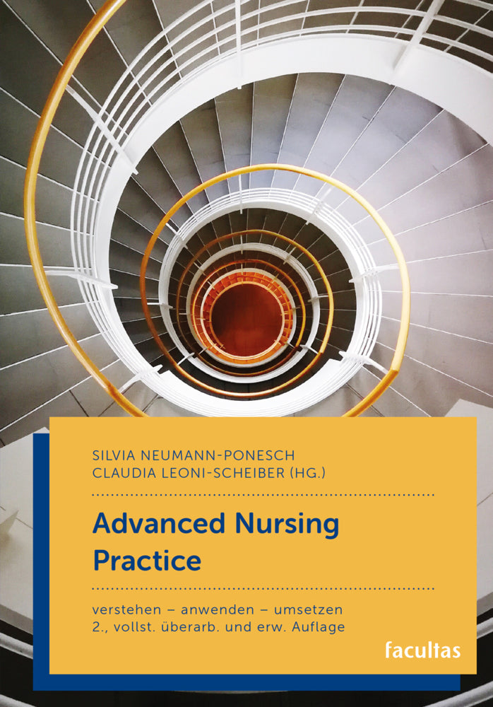 Advanced Nursing Practice (Silvia Neumann-Ponesch)