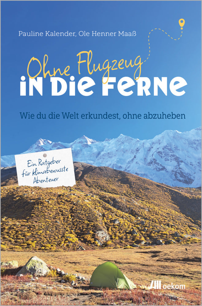 Ohne Flugzeug in die Ferne (Pauline Kalender)