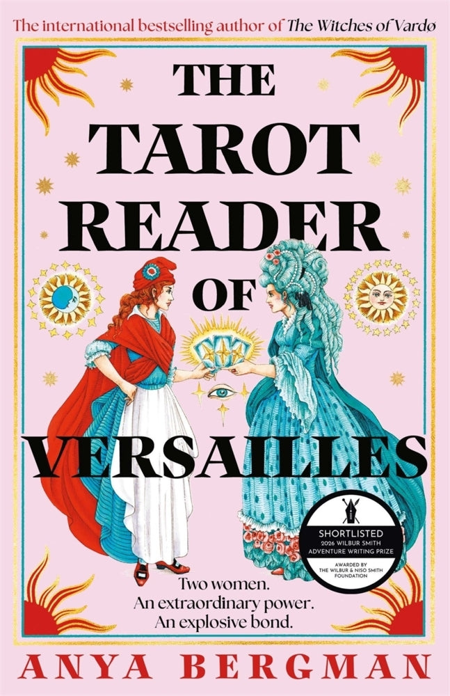 The Tarot Reader of Versailles (Anya Bergman)