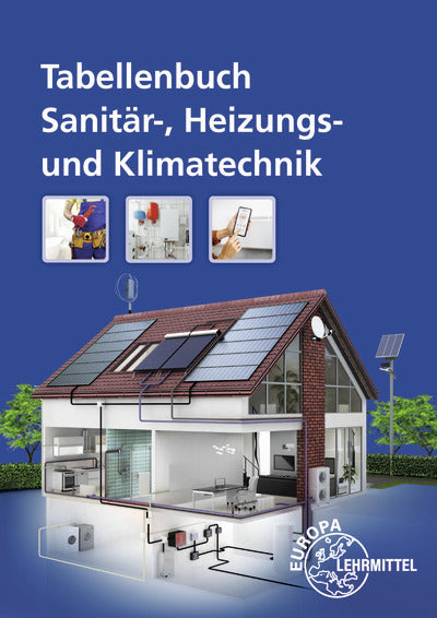 Tabellenbuch Sanitär-, Heizungs- und Klimatechnik (Wigbert Hamschmidt)