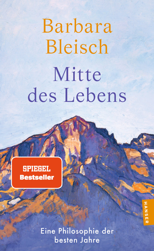 Mitte des Lebens (Barbara Bleisch)