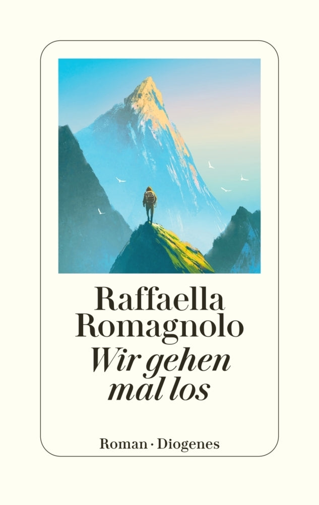 Wir gehen mal los (Raffaella Romagnolo)