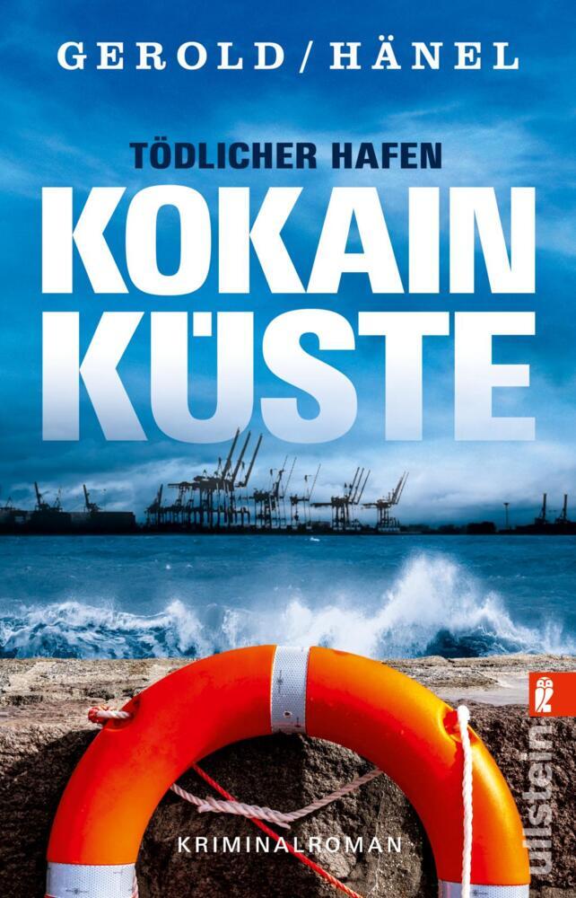 Tödlicher Hafen - Kokainküste (Ulrike Gerold)