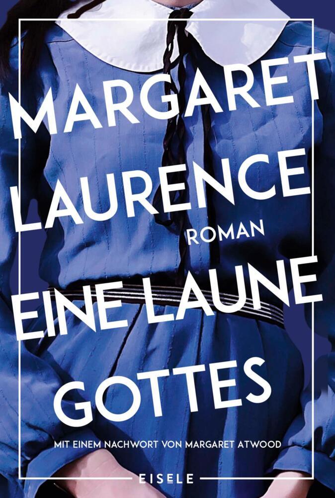 Eine Laune Gottes (Margaret Laurence)