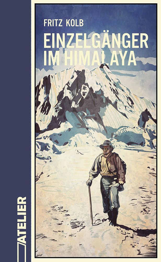 Einzelgänger im Himalaya (Fritz Kolb)