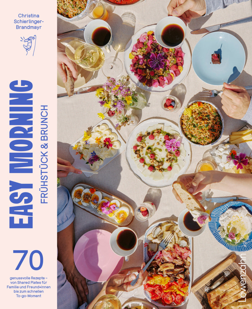 Easy Morning - Frühstück & Brunch (Christina Schierlinger-Brandmayr)