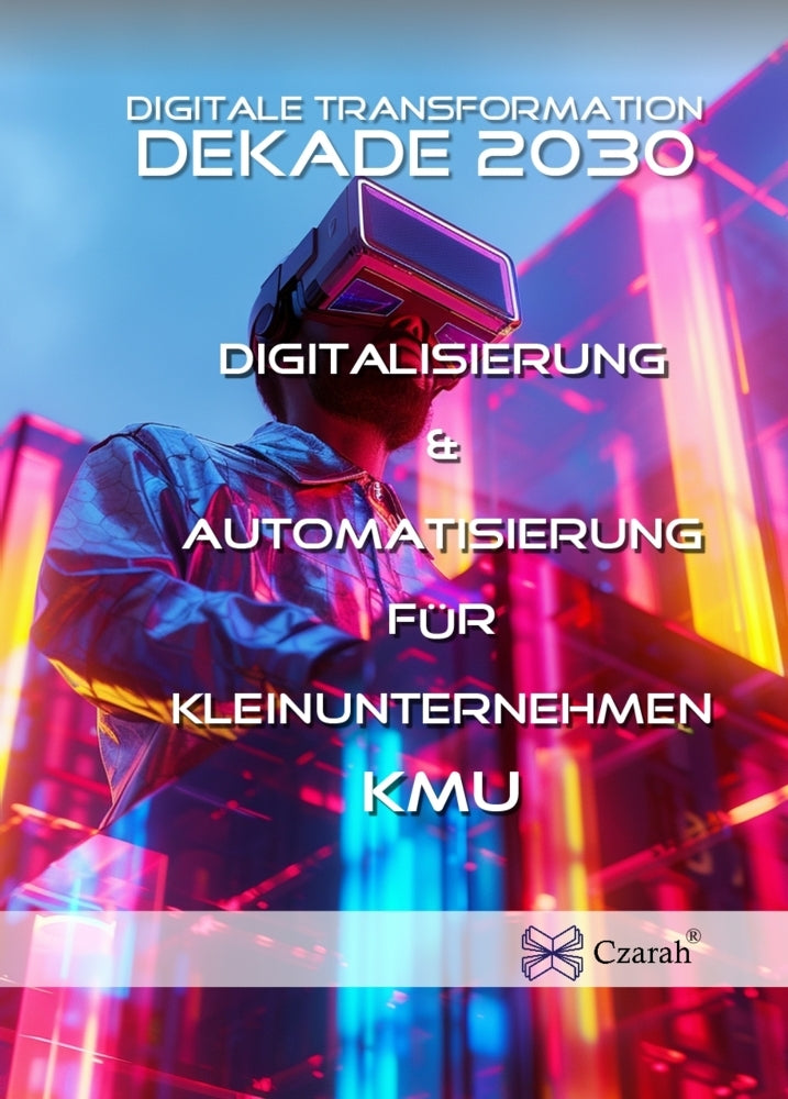 Digitalisierung & Automatisierung für Kleinunternehmen + KMU (Sarah Czarnowski)