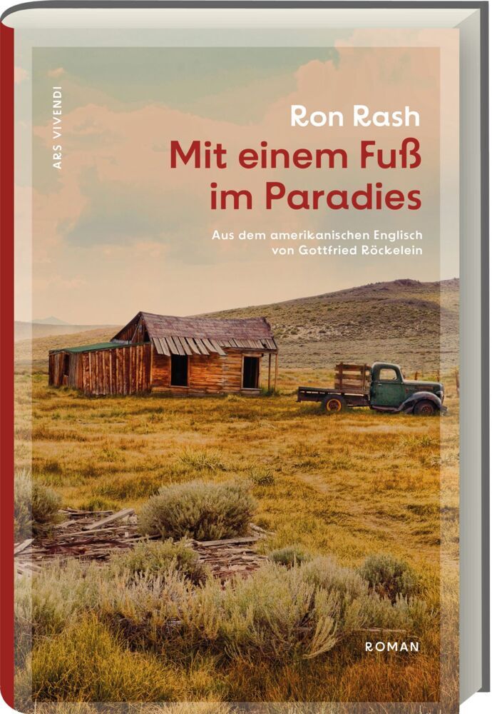 Mit einem Fuß im Paradies (Ron Rash)