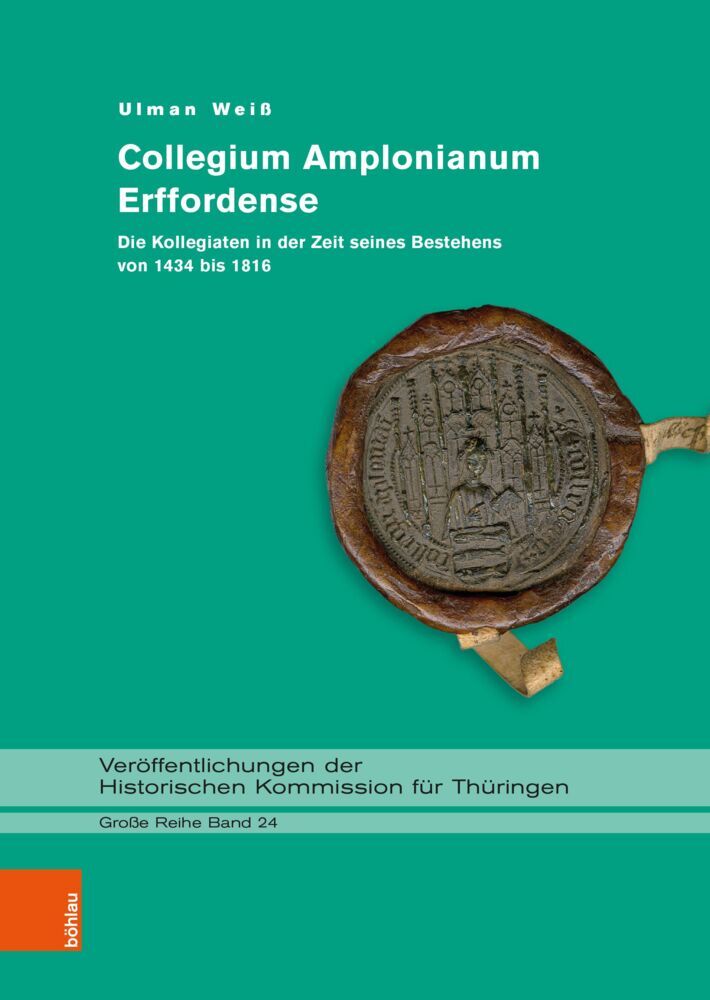 Collegium Amplonianum Erffordense (Ulman Weiß)