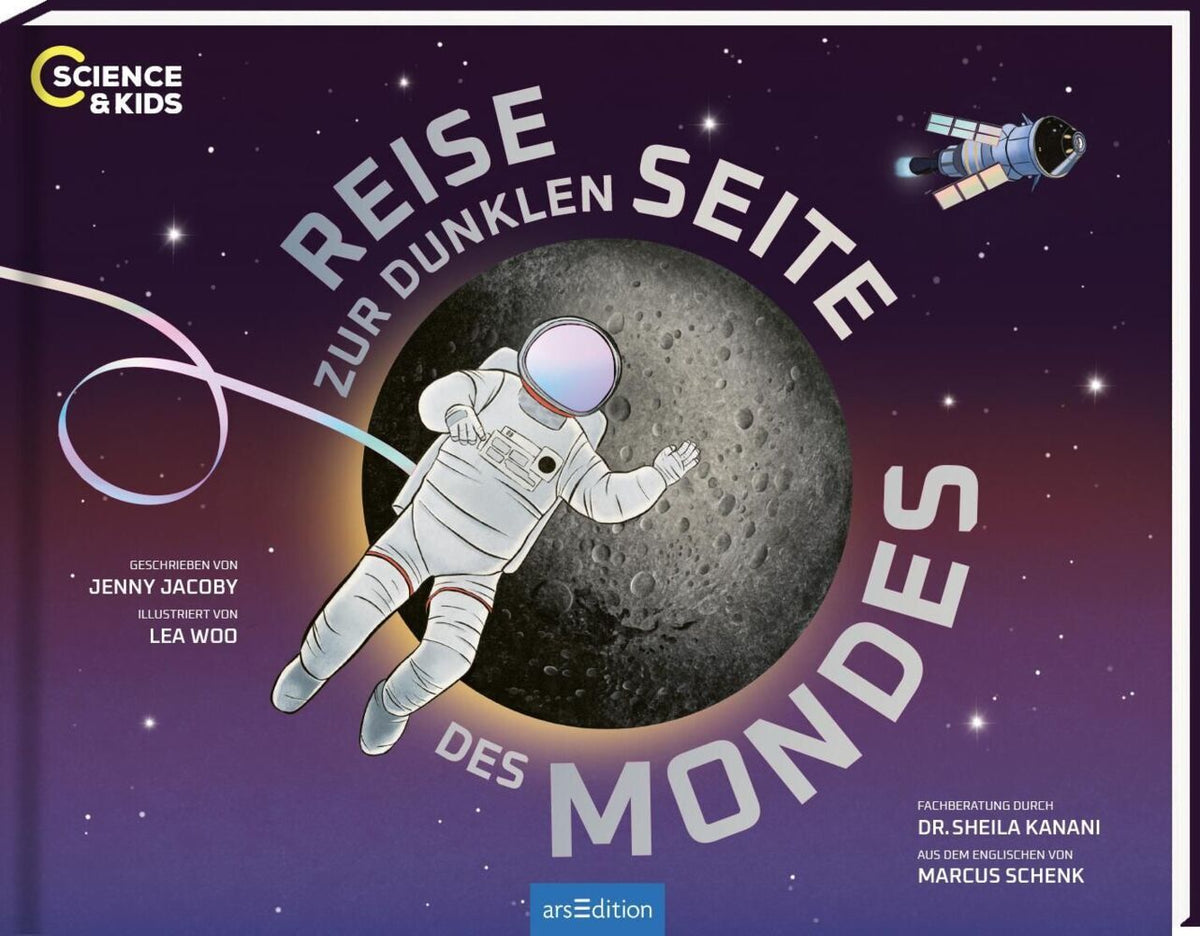 Science & Kids - Reise zur dunklen Seite des Mondes (Jenny Jacoby)