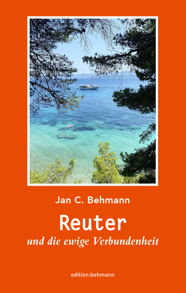 Reuter und die ewige Verbundenheit (Jan C. Behmann)