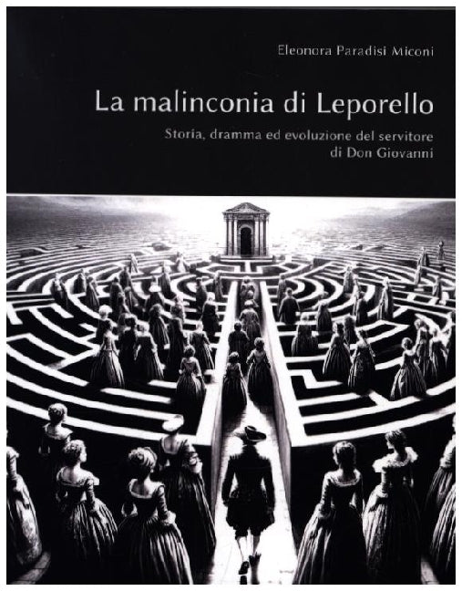 La malinconia di Leporello (Eleonora Paradisi Miconi)