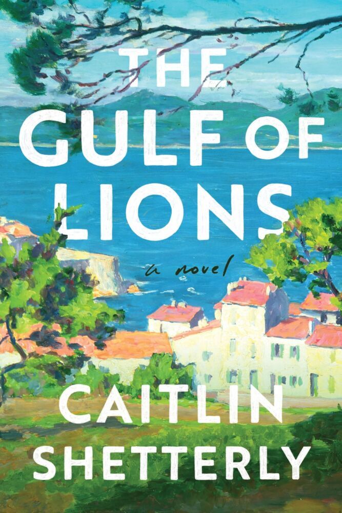 The Gulf of Lions (Caitlin Shetterly)
