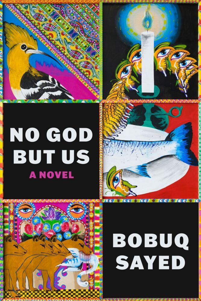No God but Us (Bobuq Sayed)