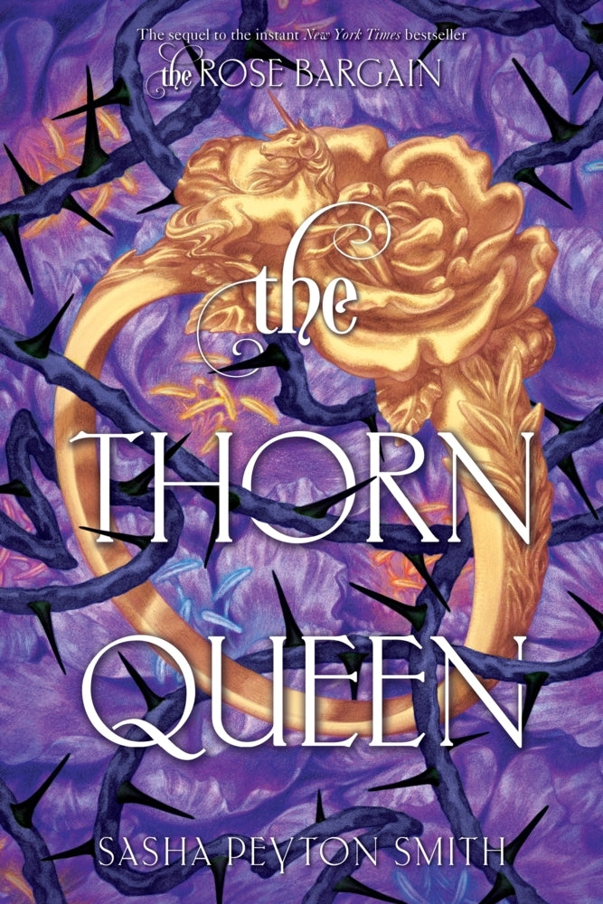 The Thorn Queen (Sasha Peyton Smith)