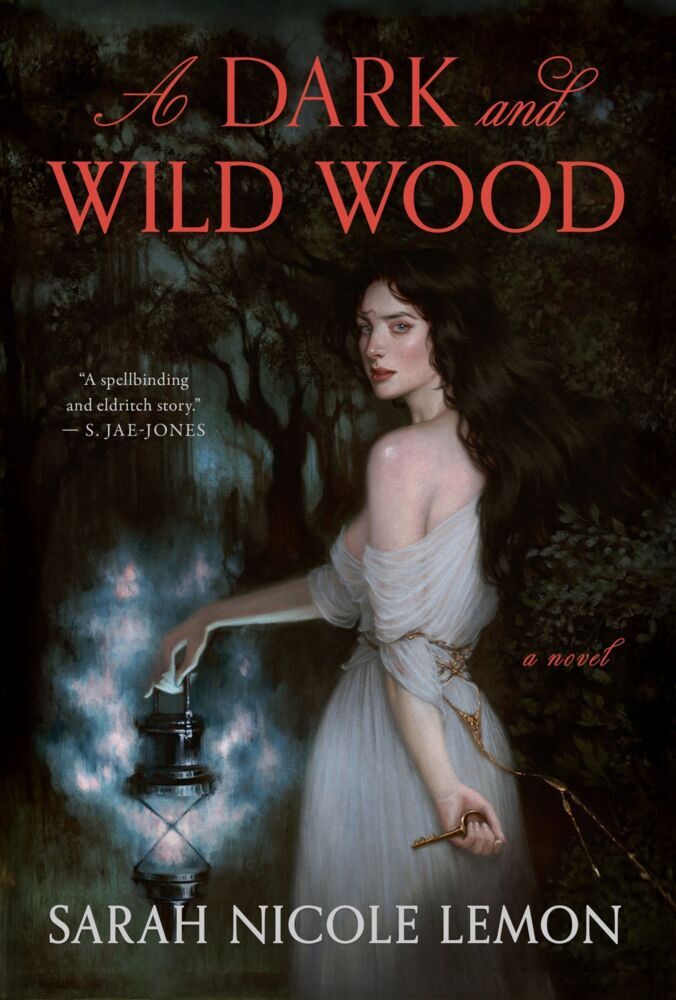 A Dark and Wild Wood (Sarah Nicole Lemon)