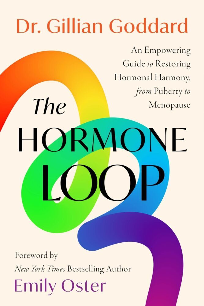 The Hormone Loop (Dr. Gillian Goddard)