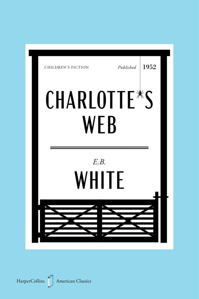 Charlotte's Web American Classics Edition (E. B. White)
