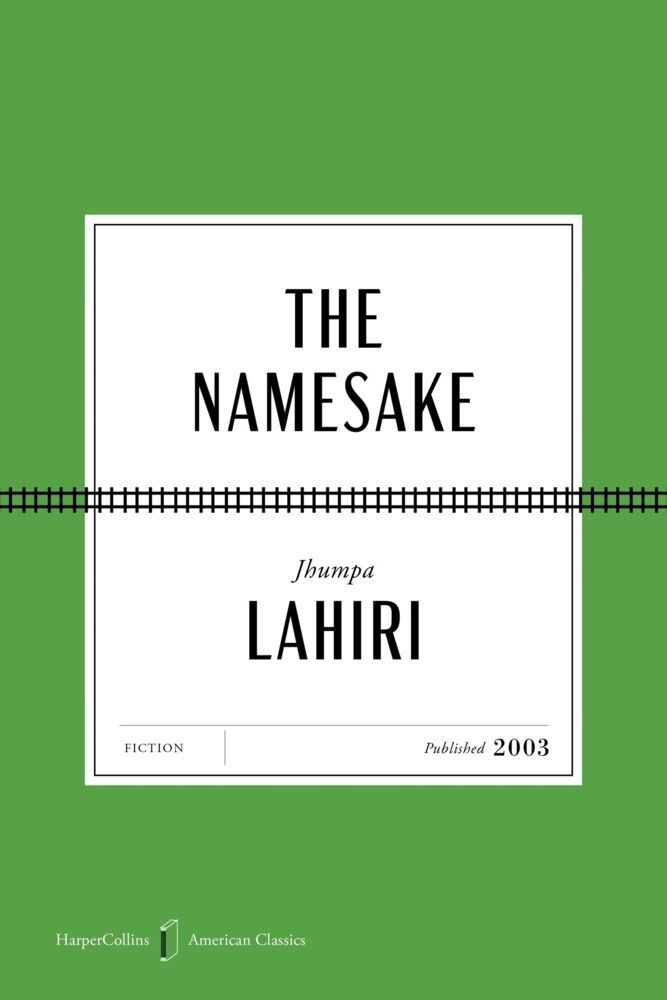 The Namesake American Classics Edition (Jhumpa Lahiri)